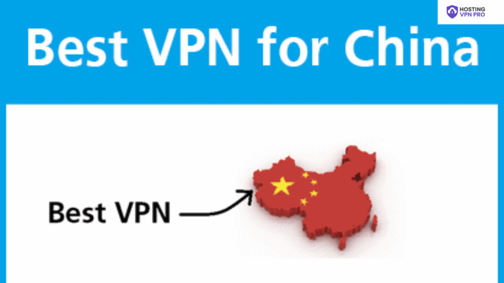 Best VPNs for China