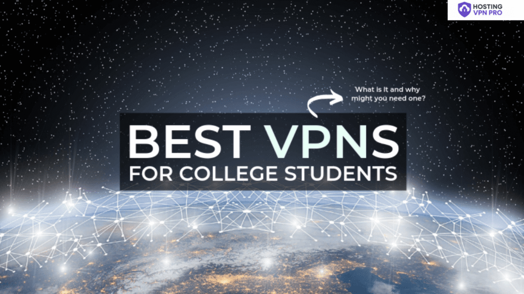 Best VPNs for Students