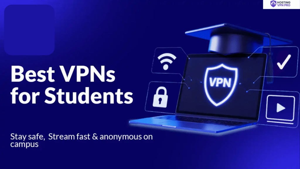 Top VPNs for Students
