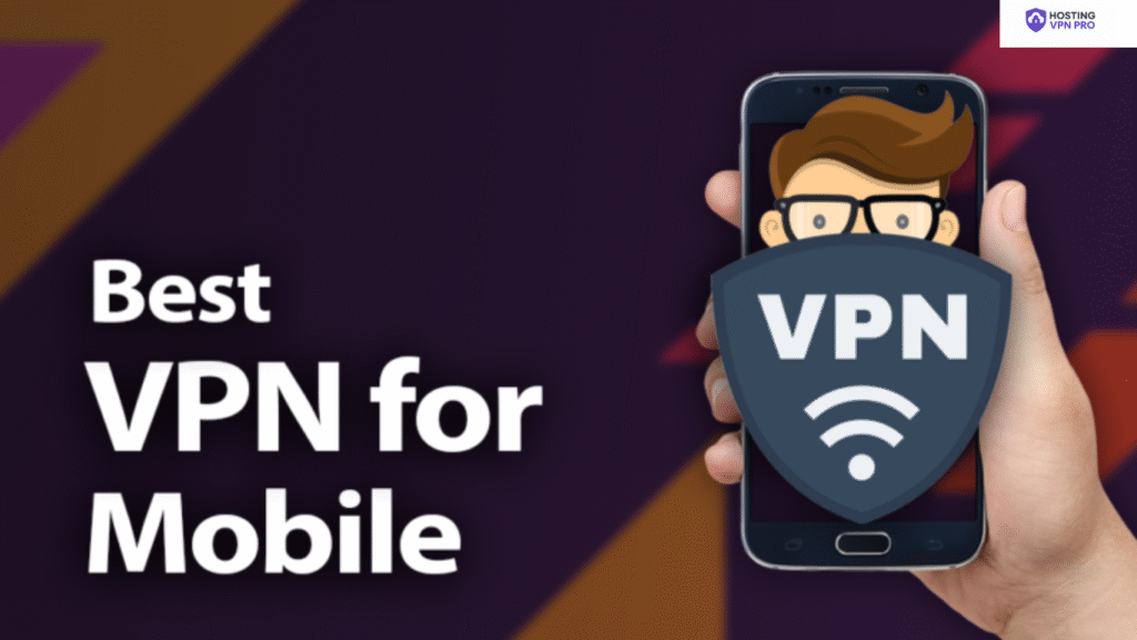 VPNs for Samsung Galaxy S24 and iPhone 16 (1)
